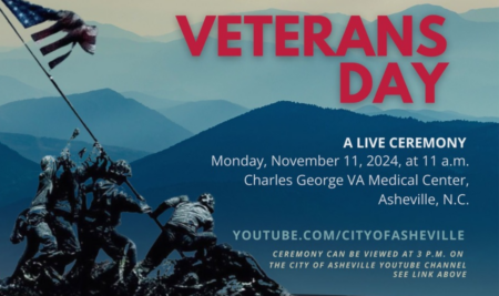 Veterans Day, A Live Ceremony. Monday November 11 at 11 a.m., Charles George VA Medical Center, Asheville NC